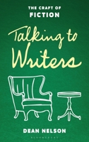 Talking to Writers: The Craft of Fiction B0F78QYL2D Book Cover