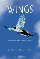Wings: Bird Conservation as a Life’s Mission B0GYFCFSH6 Book Cover