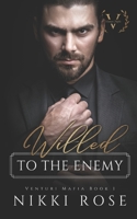 Willed to the Enemy: Large Print B0BF2ZNMJW Book Cover