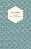 Freedom and Civilization B0007FCTMA Book Cover