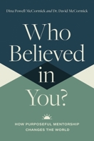 Who Believed in You 140023591X Book Cover