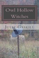 Owl Hollow Witches 153306475X Book Cover