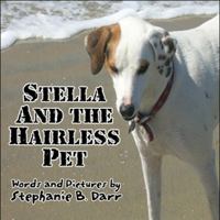 Stella and the Hairless Pet 144899747X Book Cover