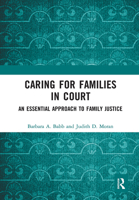 Caring for Families in Court 1032241691 Book Cover