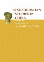 Sino-Christian Studies in China 184718006X Book Cover