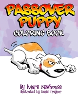 Passover Puppy: Coloring Book 1945493046 Book Cover