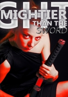 Mightier Than the Sword 1326570749 Book Cover