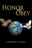 Honor or Obey 1682352552 Book Cover
