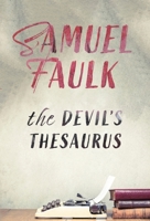 The Devil's Thesaurus 1736127799 Book Cover