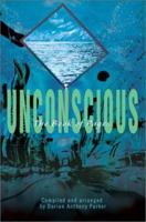 Unconscious: The Book of Pages 0595267246 Book Cover