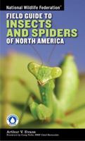National Wildlife Federation Field Guide to Insects and Spiders & Related Species of North America (National Wildlife Federation Field Guide) 1402741537 Book Cover