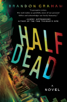 Half Dead 164385822X Book Cover
