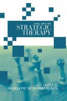 The Art of Strategic Therapy 0415945925 Book Cover