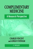 Complementary Medicine: A Research Perspective 0471966452 Book Cover