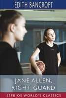 Jane Allen, Right Guard (Esprios Classics) B0BW8VMSQN Book Cover