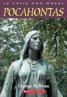 In Their Own Words: Pocahontas (In Their Own Words) 0439165857 Book Cover