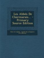 Les Abb�s de Clairmarais... 1293485047 Book Cover
