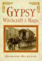 Gypsy Witchcraft & Magic 1567180973 Book Cover