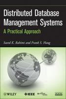 Distributed Database Management Systems: A Practical Approach 047040745X Book Cover