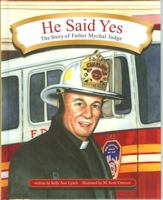 He Said Yes: The Story of Father Mychal Judge 0809167409 Book Cover