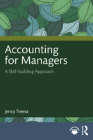 Accounting for Managers: A Skill-Building Approach 103260932X Book Cover