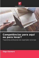 Competências para aqui ou para levar? (Portuguese Edition) 6208548462 Book Cover