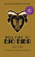 Welcome to Big Biba: Inside the Most Beautiful Store in the World 185149524X Book Cover