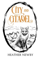 City and Citadel 1784659290 Book Cover