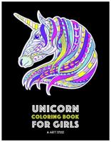 Unicorn Coloring Book for Girls: Advanced Coloring Pages for Tweens, Older Kids & Girls, Detailed Zendoodle Animal Designs & Patterns, Fairy Tale Unicorns, Hearts, Flowers & More, Creative Art Pages,  1641260866 Book Cover