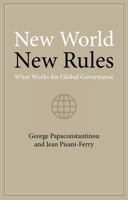 New World New Rules: Global Cooperation in a World of Geopolitical Rivalries 178821773X Book Cover