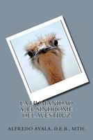La Humanidad y el Sindrome del Avestruz 1478245166 Book Cover