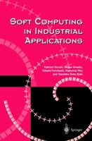 Soft Computing in Industrial Applications 185233293X Book Cover