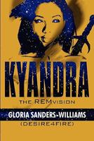 REMvision: The Kyandra Saga 0996022007 Book Cover