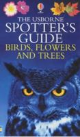 Spotter's Handbook 'Trees', 'Birds', 'Flowers 0746046065 Book Cover