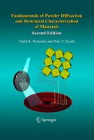 Fundamentals of Powder Diffraction and Structural Characterization of Materials 0387241477 Book Cover