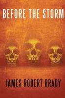 Before the Storm 1546238379 Book Cover