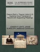 Owens (Earl) v. Traynor (John) U.S. Supreme Court Transcript of Record with Supporting Pleadings 1270501658 Book Cover