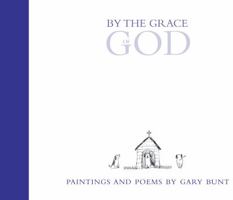 By the Grace of God 1910787655 Book Cover