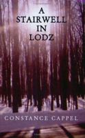 A Stairwell in Lodz 1413437168 Book Cover