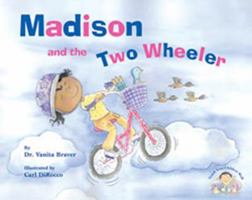 Madison and the Two Wheeler 0807732958 Book Cover