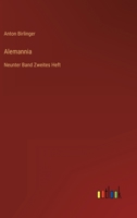 Alemannia: Neunter Band Zweites Heft 3368221191 Book Cover