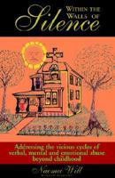 Within the Walls of Silence 1401093167 Book Cover