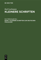 Kleinere Schriften Zur Deutschen Philologie: Aus: Kleinere Schriften, Bd. 1 3111082504 Book Cover