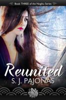 Reunited 1940599113 Book Cover