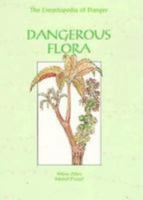 Dangerous Flora 0791017869 Book Cover
