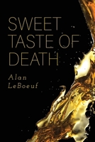 Sweet Taste of Death (The Arbuckle Archives) 1773547380 Book Cover