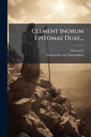 Clement Inorum Epitomae Duae... 124702170X Book Cover