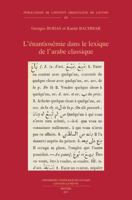 L'Enantiosemie Dans Le Lexique de l'Arabe Classique 9042932945 Book Cover