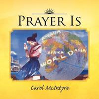 Prayer Is 1453580239 Book Cover