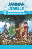 Jannah Jewels Book 8: Adventure in America 1988337011 Book Cover